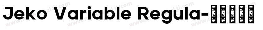 Jeko Variable Regula字体转换